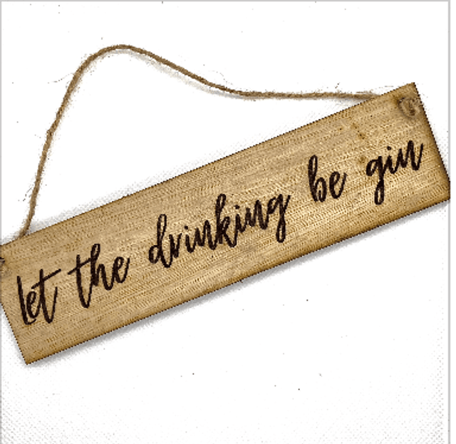 Gin Quote - Sign